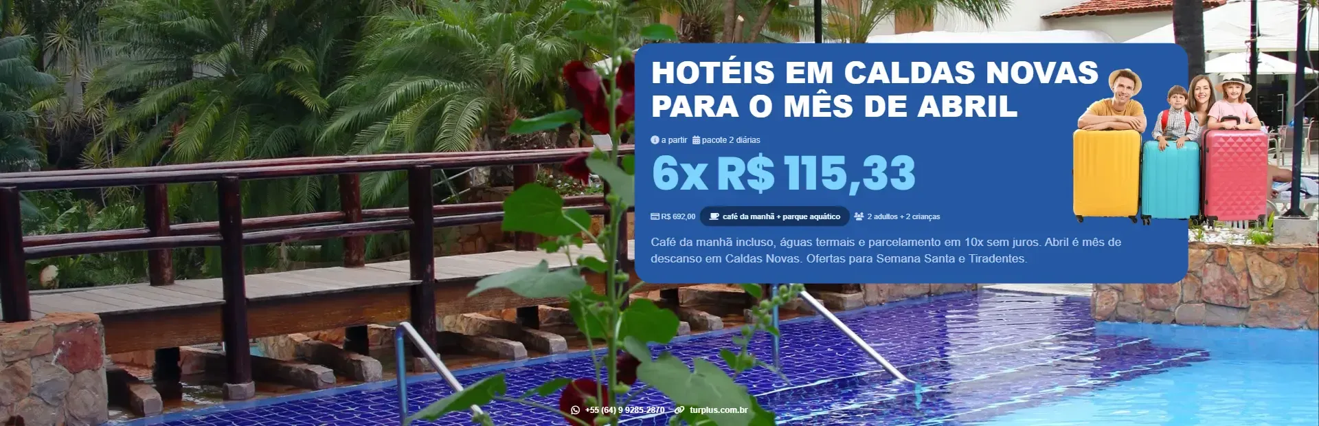 Hotéis em Caldas Novas para o Mês de Abril