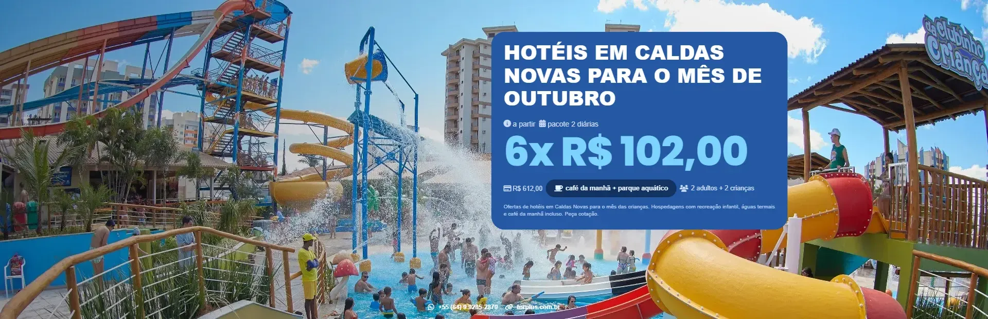 Hotéis em Caldas Novas para o Mês de Outubro: Mês das Crianças